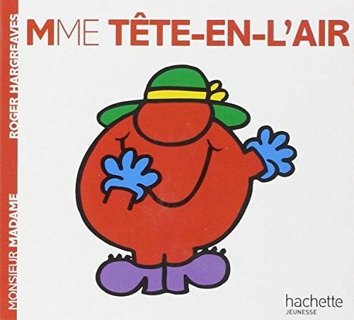 Madame tête en l'air
