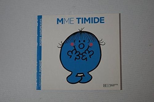 Madame timide