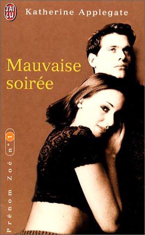 MAUVAISE SOIRÉE / PRENOM ZOE T.1