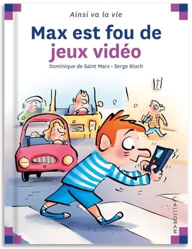 Max est fou de jeux-vidéo