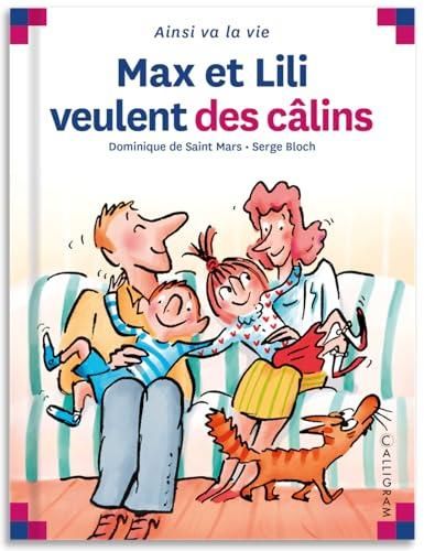 Max et lili veulent des calins