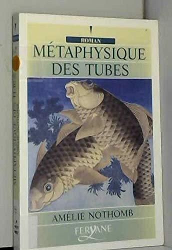 Metaphysique des tubes