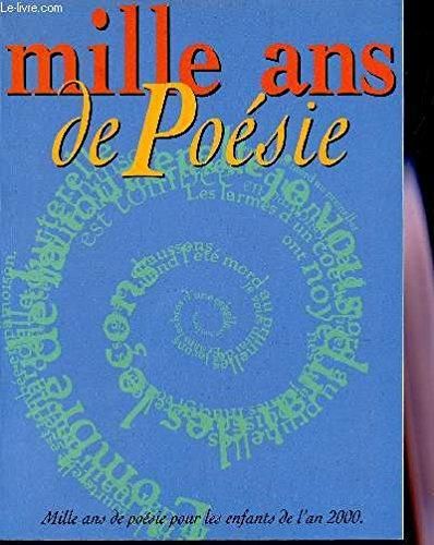 Mille ans de poesie
