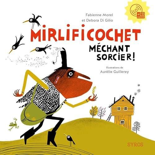 Mirlificochet