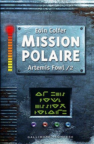 MISSION POLAIRE / ARTEMIS FOWLT.2