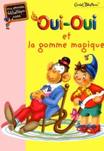 Oui-oui et la gomme magique