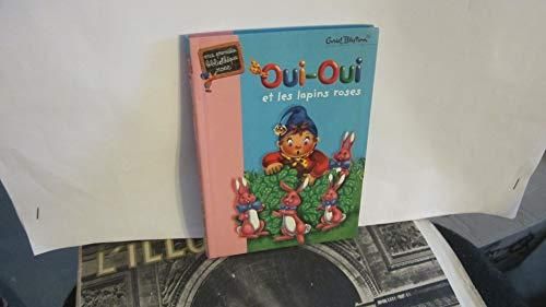 Oui-oui et les lapins roses