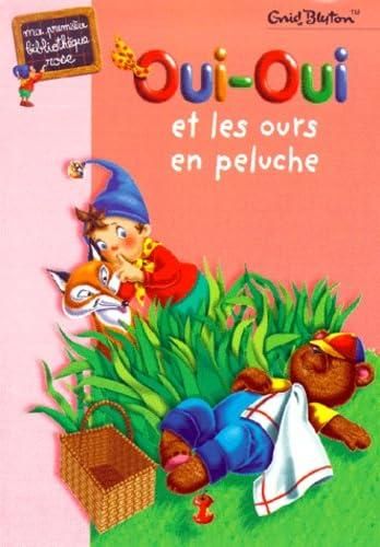 Oui-oui et les ours en peluche