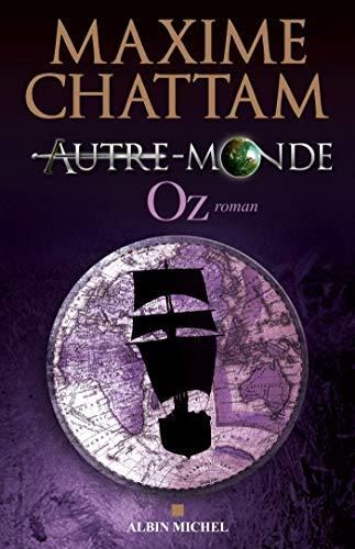 Oz / autre-monde t.5