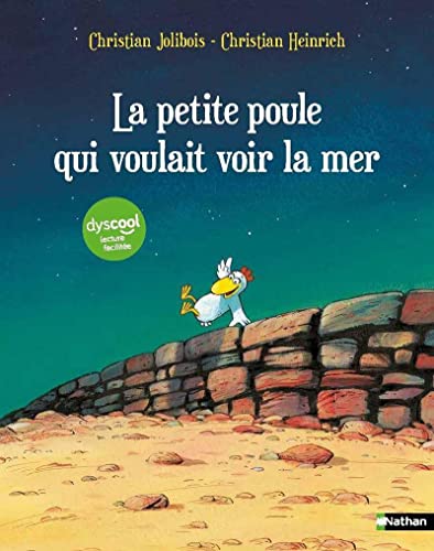 Petite poule qui voulait voir la mer (La) : spécial Dys