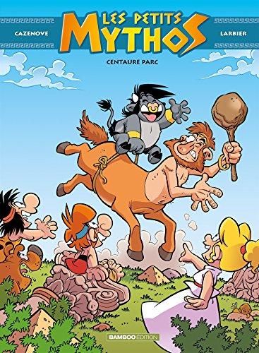 Petits mythos (Les) t.8
