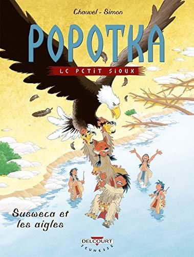 Popotka le petit sioux t.5