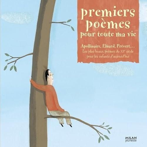Premiers poemes pour toute ma vie