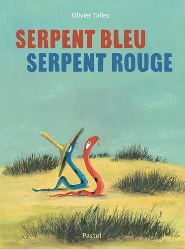 Serpent bleu, serpent rouge