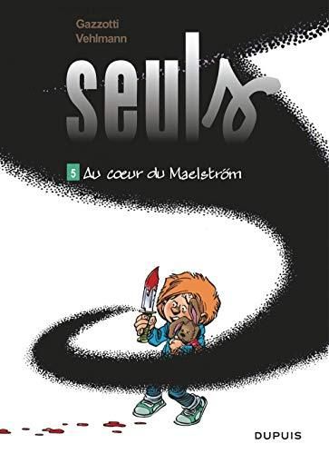 Seuls t.5