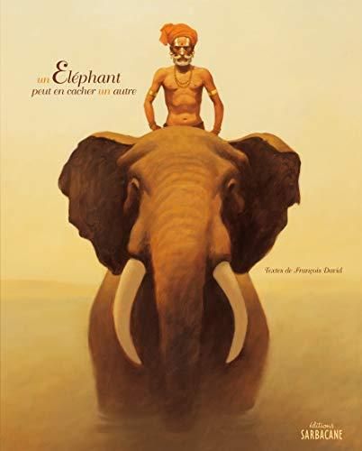 Un elephant peut en cacher un autre