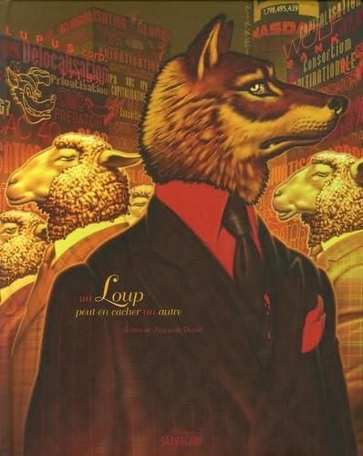 Un loup peut en cacher un autre !